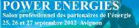 Le salon Power énergies. Du 25 au 27 septembre 2012 à Avignon. Vaucluse. 